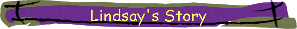 Lindsay's Story